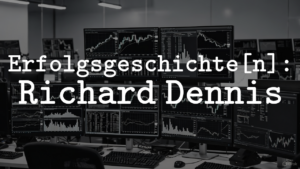 Erfogsgeschichten Richard Dennis