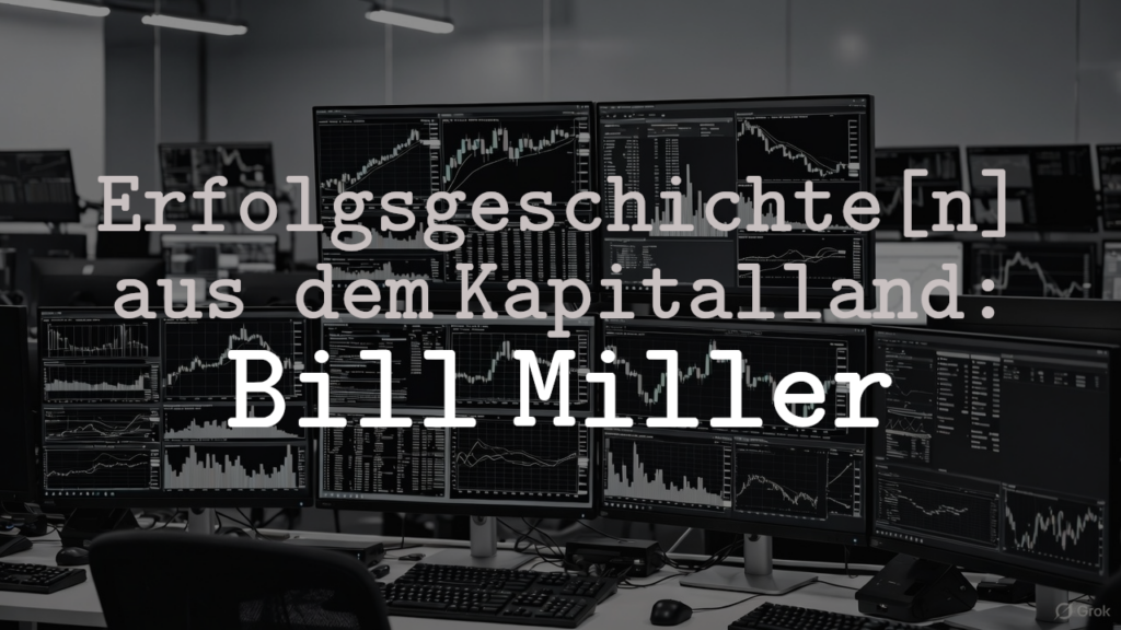 Erfolgsgeschichten Bill Miller